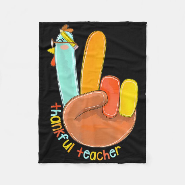 Thankful Teacher Funny Thanksgiving Peace Hand Sig Fleece Blanket (Front)