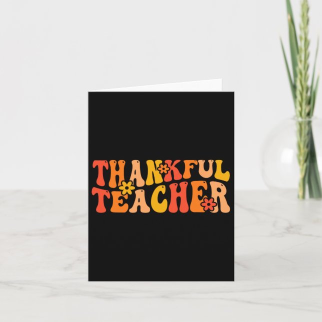 Thankful Teacher Groovy Thanksgiving Teaching  Card (Front)