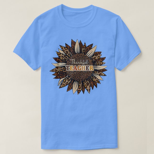 Thankful Teacher Leopard Sunflower Thanksgiving Te T-Shirt (Design Front)