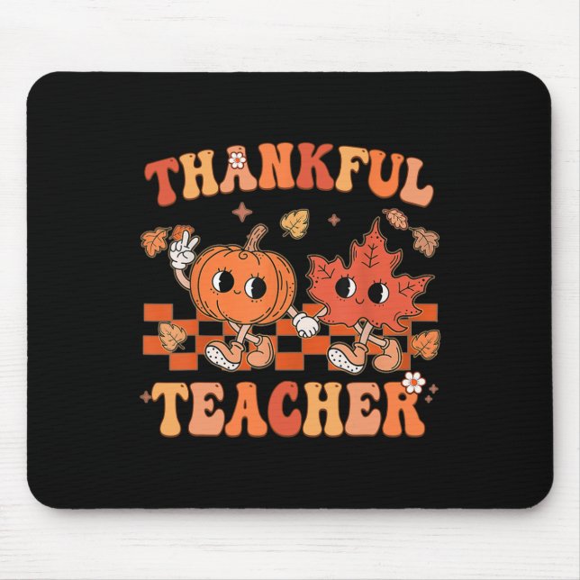 Thankful Teacher Retro Groovy Thanksgiving Fall 1  Mouse Pad (Front)