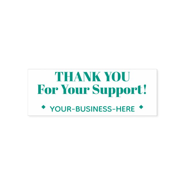 Thankful "THANK YOU For Your Support!" Business Self-inking Stamp (Design)
