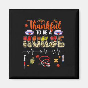 Thankful To Be A Nurse Thanksgiving Leopard Autumn Magnet