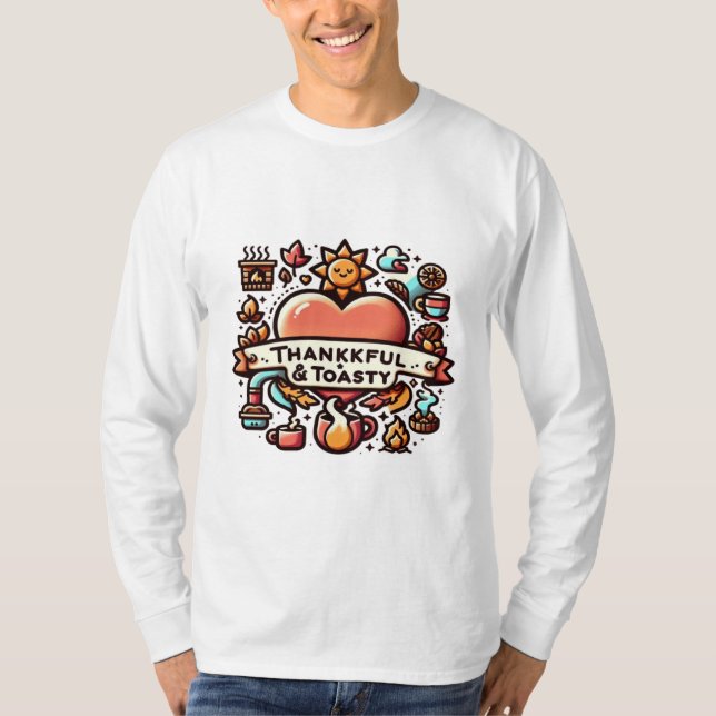 Thankful & Toasty  T-Shirt (Front)