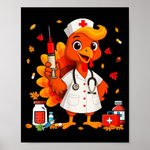 Thankful Turkey Funny Scrub Nurse Fall Thanksgivin Poster