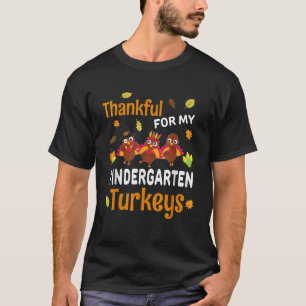 Thankful Turkey Kindergarten Teacher Shirt Thanksg