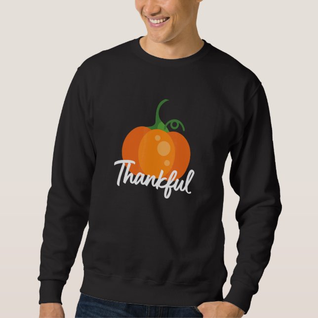 Thankful  Turkey Thanksgiving Day Sweatshirt (Front)