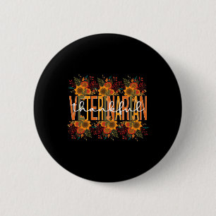 Thankful Veterinarian Thanksgiving Doctor Veterina 6 Cm Round Badge