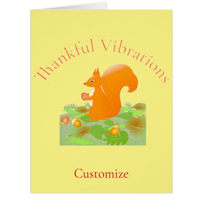 Thankful Vibes Squirrel Thunder_Cove (Front)