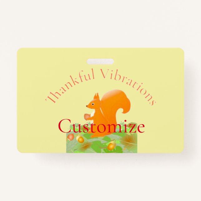 Thankful Vibes Squirrel Thunder_Cove ID Badge (Front)