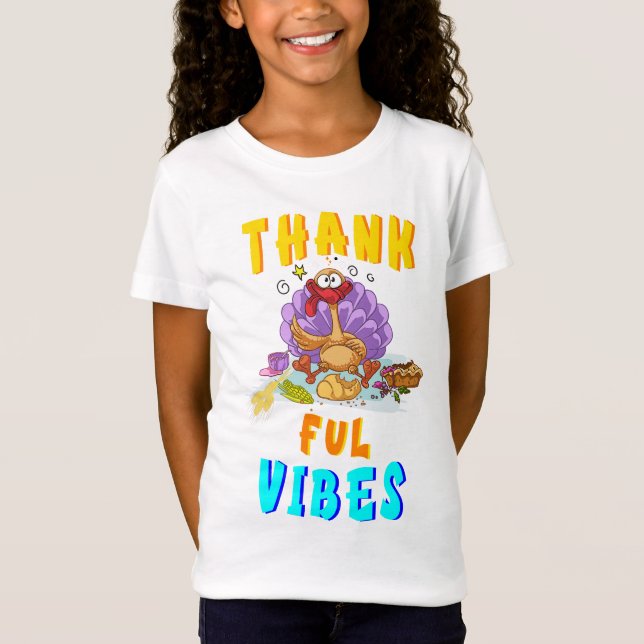 Thankful Vibes T-Shirt (Front)