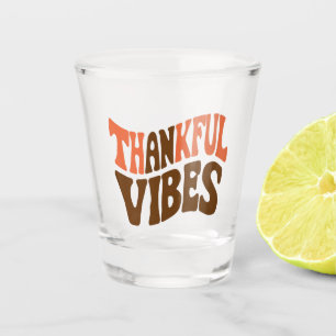 Thankful Vibes Thanksgiving Vintage Thankful Shot Glass