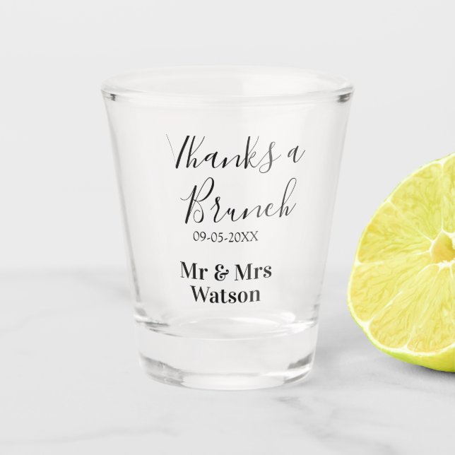 Thanks a brunch post wedding name date simple  shot glass (Front)