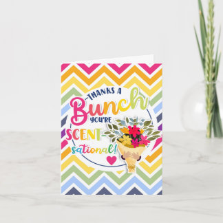 Thanks A Bunch Scent sational Thank You Card