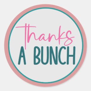 Thanks a Bunch Stickers