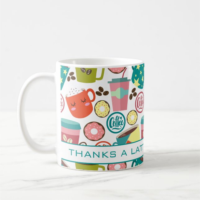 Thanks A Latte Coffee And Doughnuts Appreciation Mug (Left)