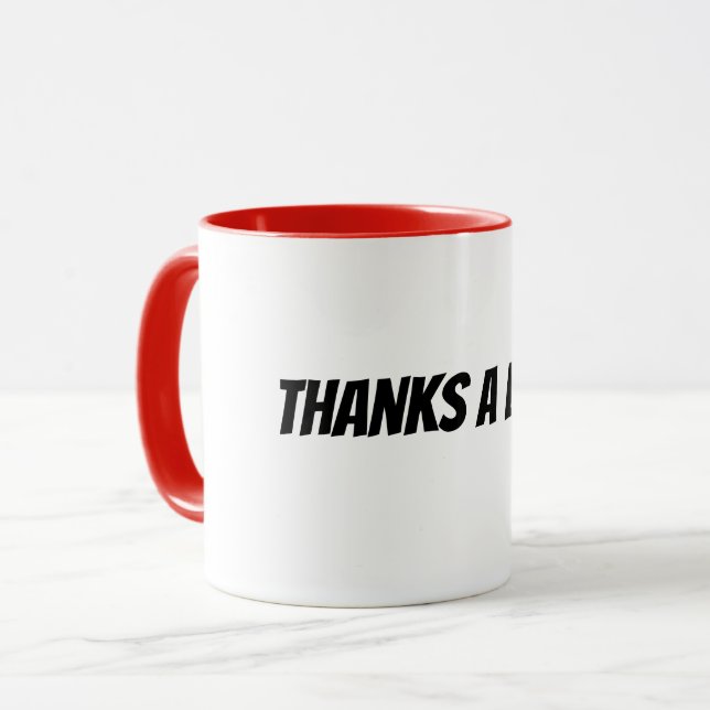thanks a latte mug (Front Left)