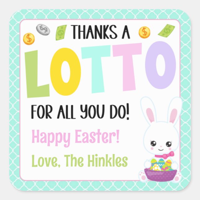 Thanks a Lotto For All You Do  Square Sticker (Front)