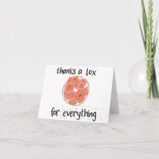 Thanks A Lox, 4x6, Greeting Card