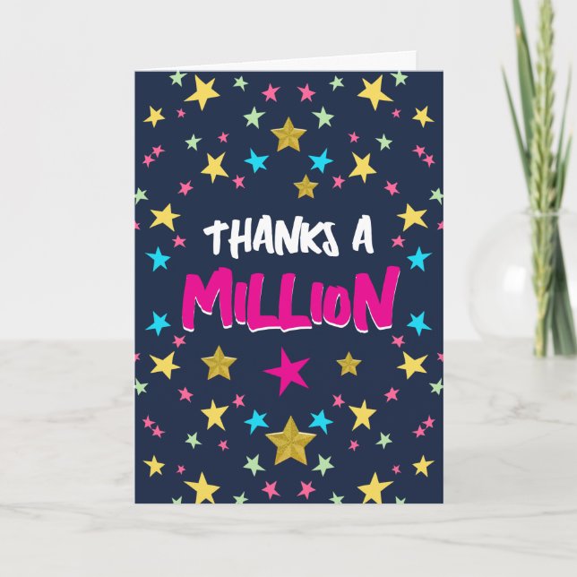 Thanks a Million Card Starry Appreciation Greeting (Front)