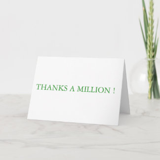 Thanks A Million Thank You Card