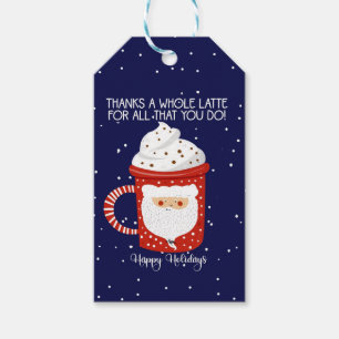 thanks a whole late for all you do! Happy holidays Gift Tags