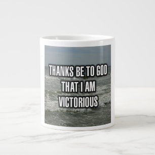Thanks Be To God That I Am Victorious Mug