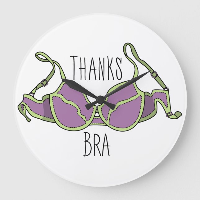 Thanks Bra Large Clock (Front)