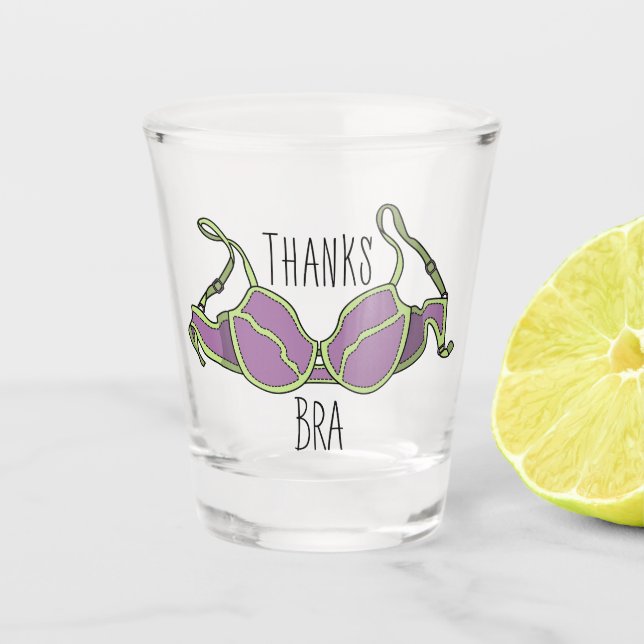 Thanks Bra Shot Glass (Front)