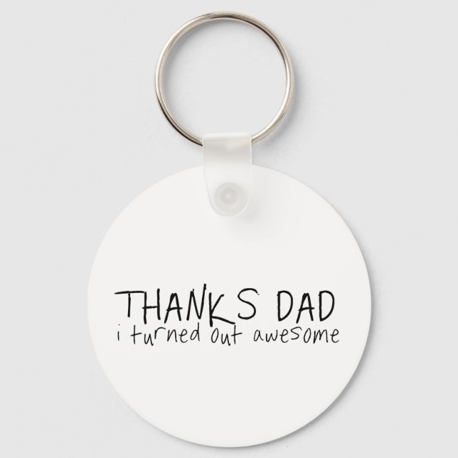 Thanks dad... Father's day gift Key Ring (Front)