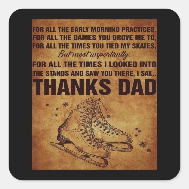 Thanks dad ice skates square sticker (Front)