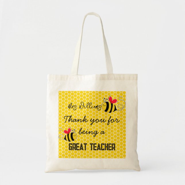 Thanks for bee-ing a great teacher honey bee tote bag (Front)