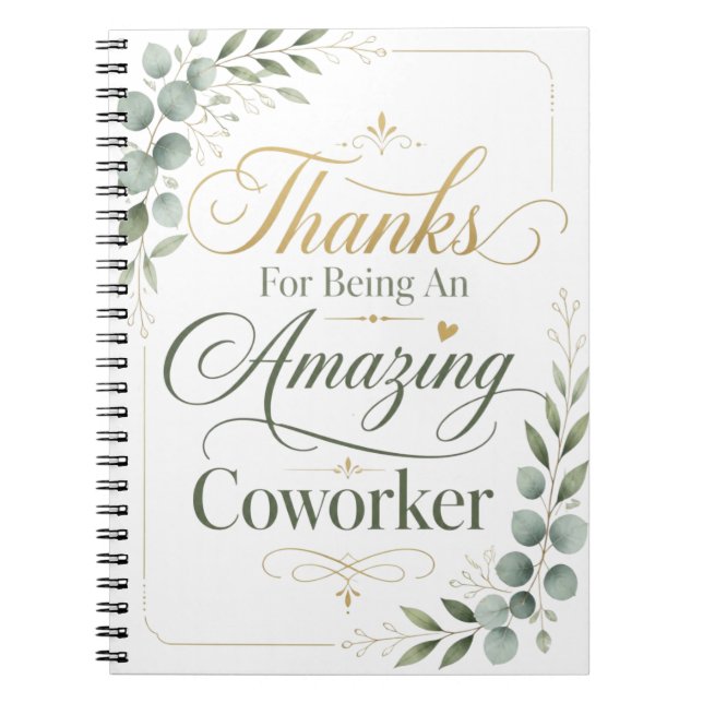 Thanks For Being An Amazing Coworker Notebook (Front)