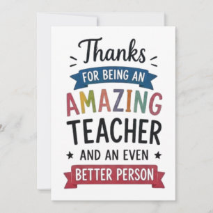 Thanks for Being an Amazing Teacher Thank You Card