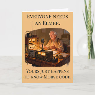 Thanks For Being My Elmer Ham Radio Gift Card