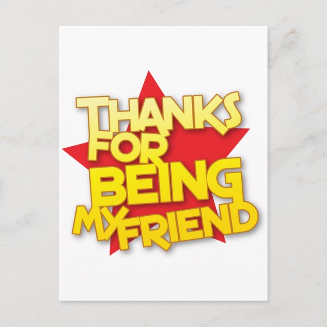 thanks for being my friend postcard (Front)