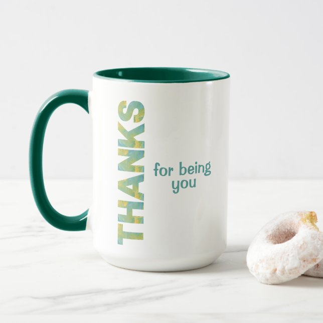 Thanks For Being You Mug (With Donut)