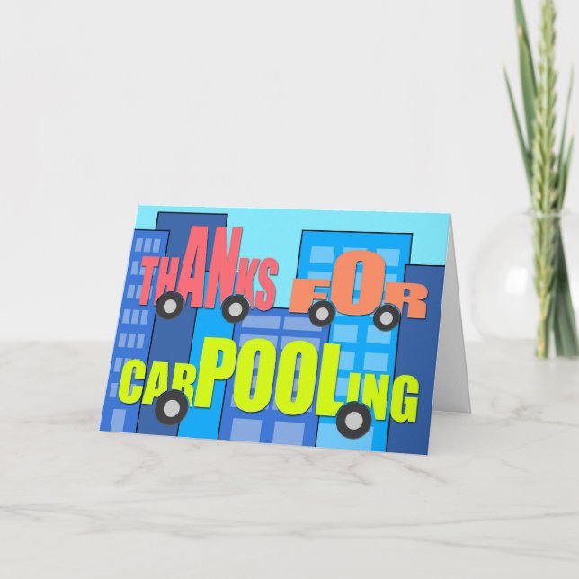 Thanks for Carpooling - Words on Wheels Thank You Card (Front)
