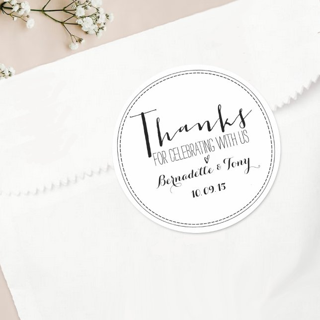Thanks For Celebrating With Us! Wedding Thank You Classic Round Sticker (Creator Uploaded)