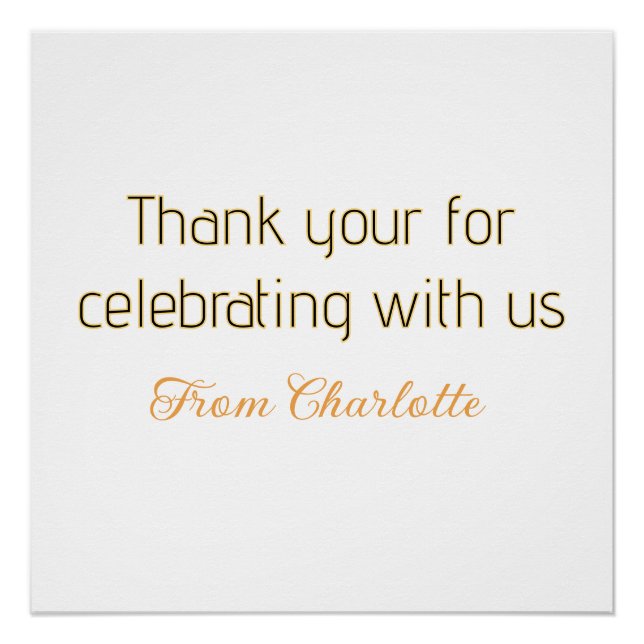 thanks for celebrating with us yellow black simple poster (Front)