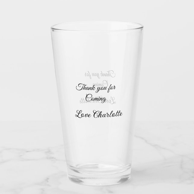 thanks for coming add name text message  glass (Front)