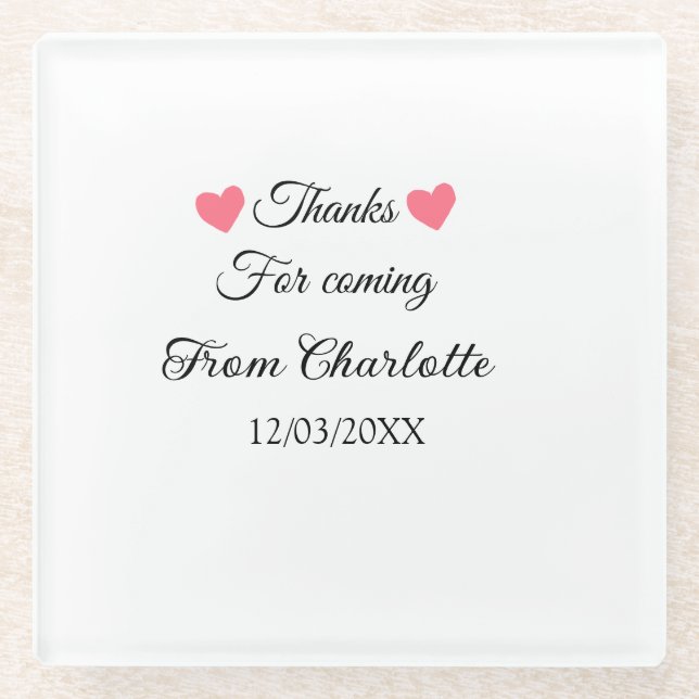 thanks for coming add name text message  glass coaster (Front)