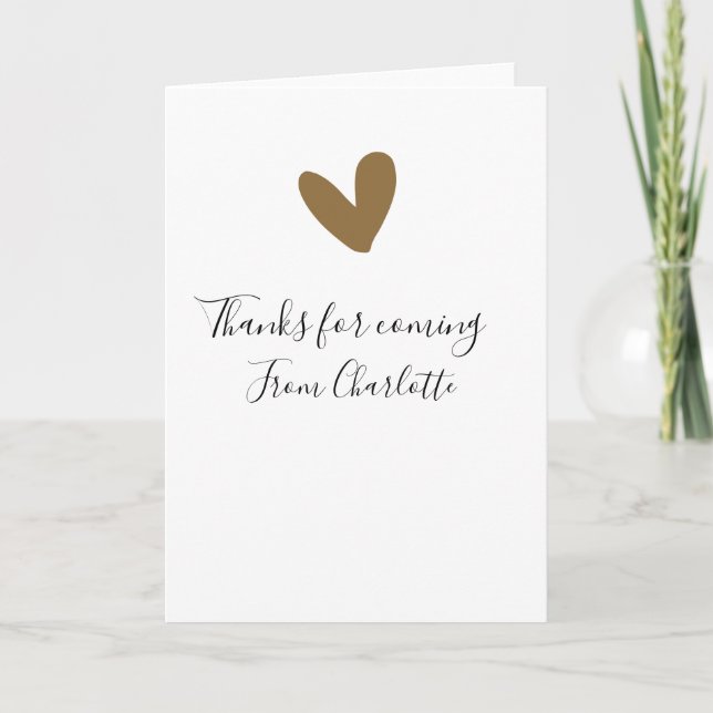thanks for coming add name text message gold heart card (Front)