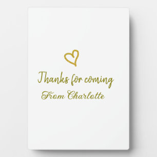 thanks for coming add name text message golden hea plaque