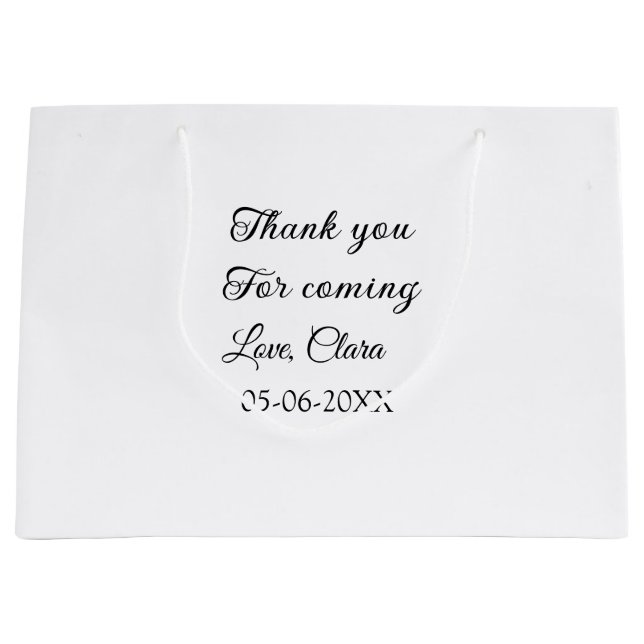 thanks for coming add name text message  large gift bag (Front)