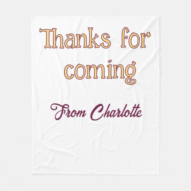 thanks for coming add name text message orange fleece blanket (Front)