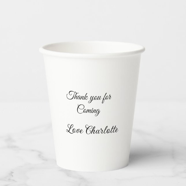 thanks for coming add name text message  paper cups (Front)