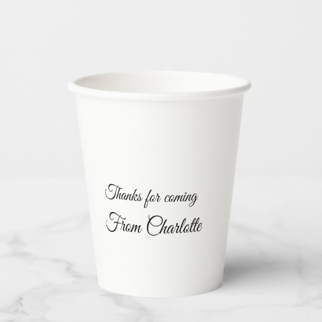 thanks for coming add name text message  paper cups (Front)