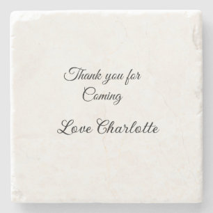 thanks for coming add name text message  stone coaster