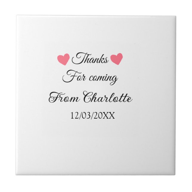 thanks for coming add name text message  tile (Front)
