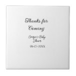 Thanks for coming baby shower modern simple typogr tile<br><div class="desc">design</div>